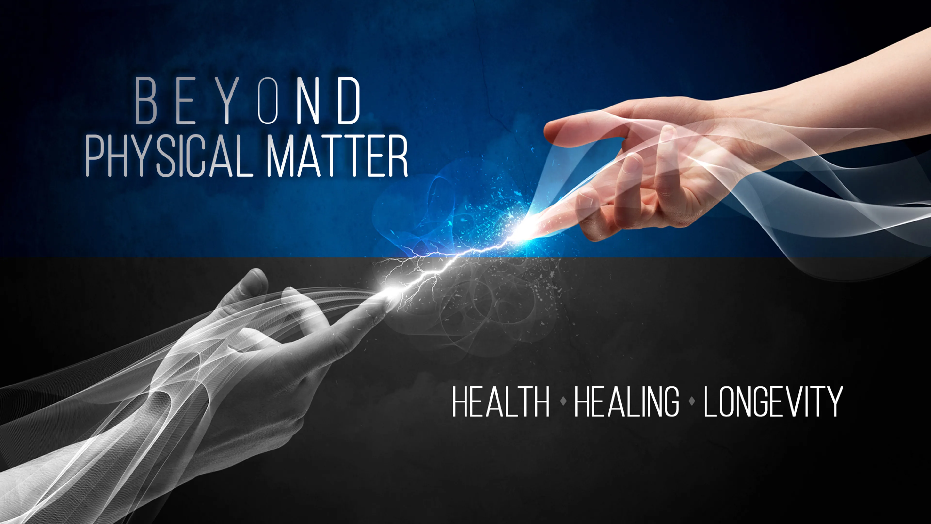 Beyond Physical Matter: Health, Healing, and Longevity poster